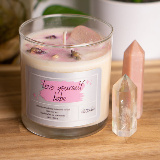 love yourself babe - intention candle
